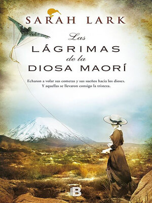cover image of Las lágrimas de la Diosa maorí (Trilogía del árbol Kauri 3)